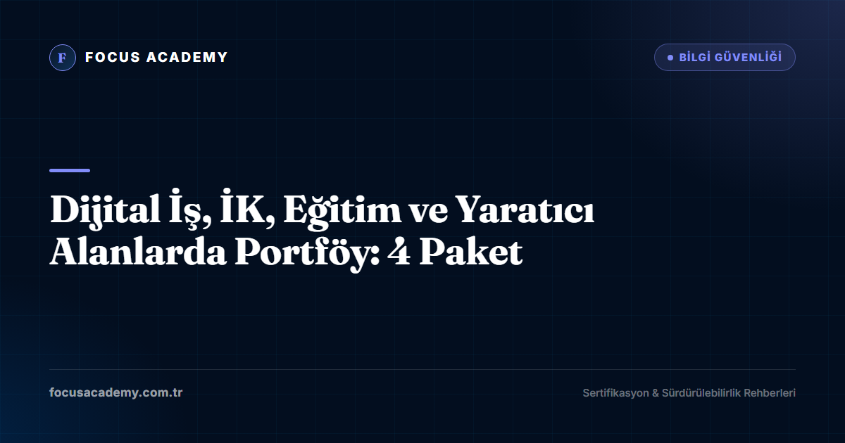 Dijital İş, İK, Eğitim ve Yaratıcı Alanlarda Portföy: 4 Paket