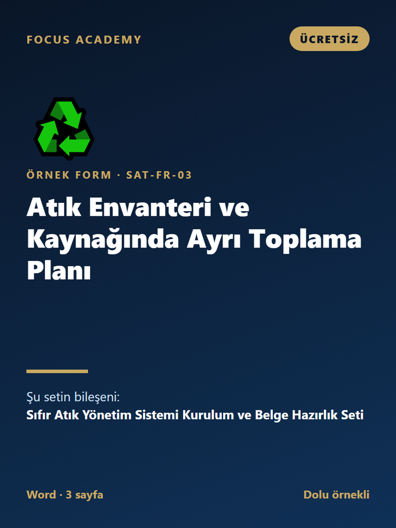 Ücretsiz Örnek: Atık Envanteri ve Kaynağında Ayrı Toplama Planı